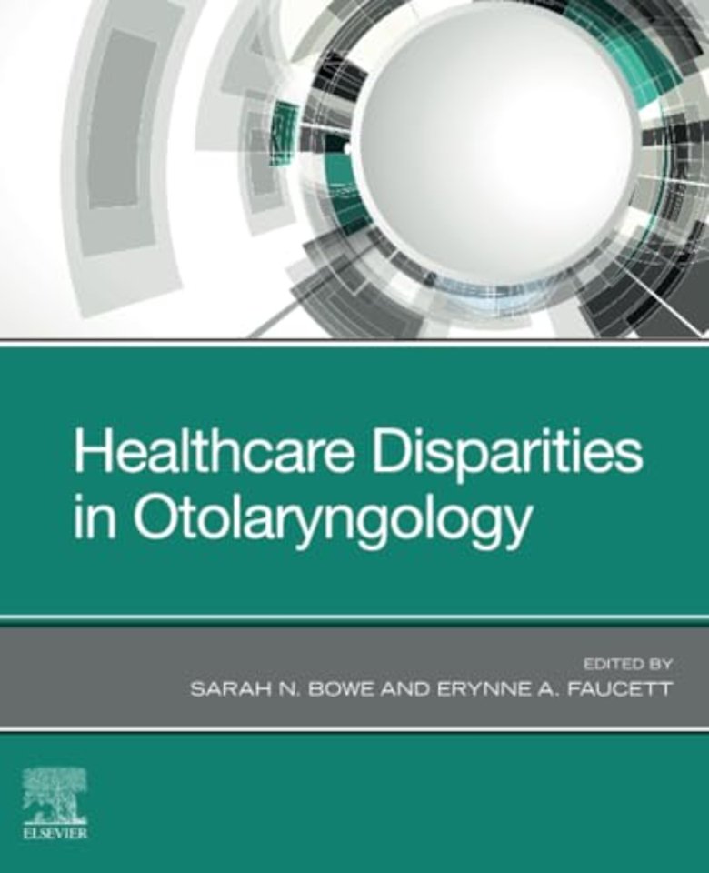 Healthcare Disparities in Otolaryngology