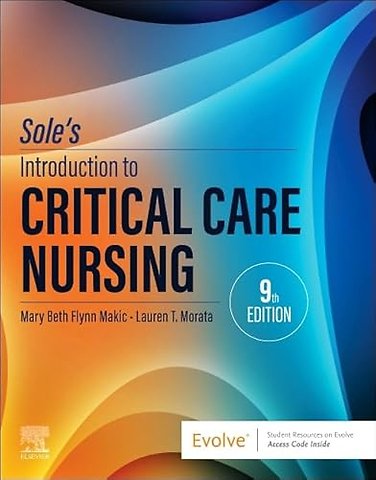 Sole’s Introduction to Critical Care Nursing