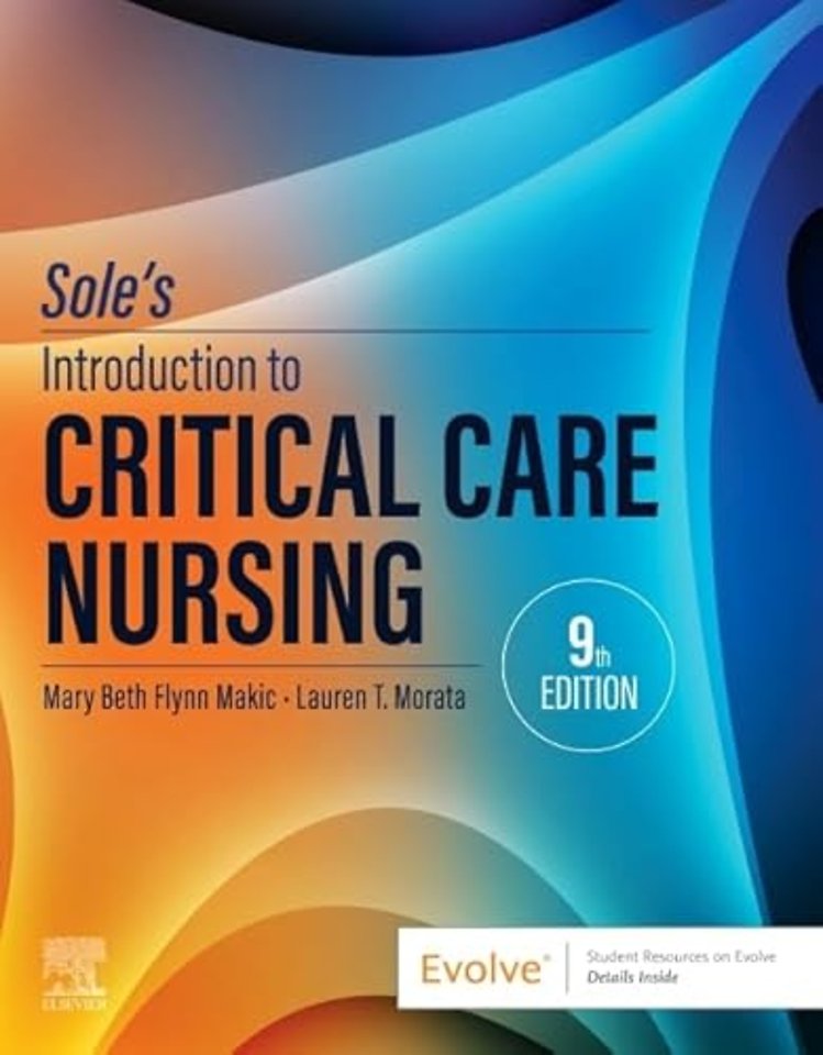 Sole’s Introduction to Critical Care Nursing