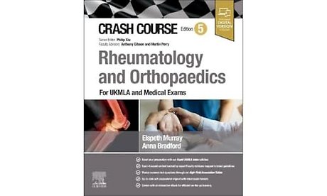 Crash Course Rheumatology and Orthopaedics