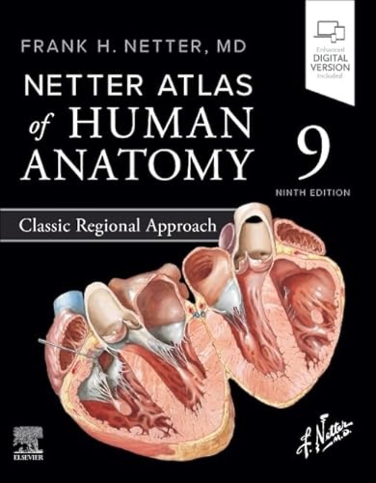 Netter Atlas of Human Anatomy: Classic Regional Approach