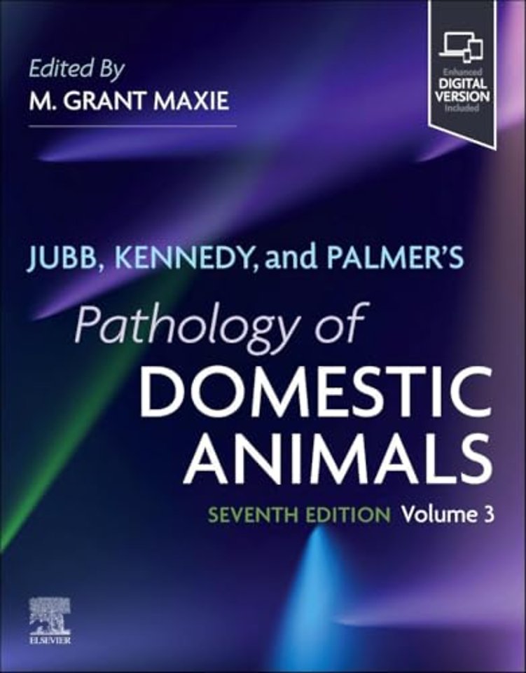 Jubb, Kennedy, and Palmer's Pathology of Domestic Animals: Volume 3