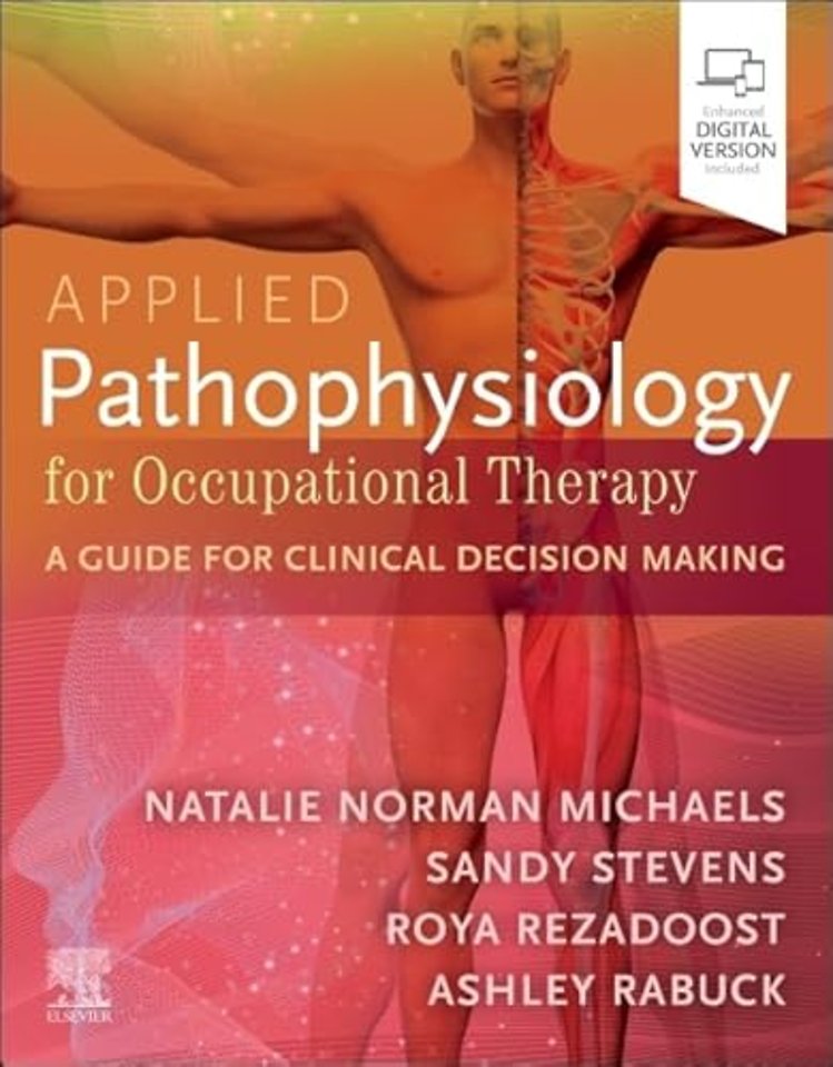 Applied Pathophysiology for Occupational Therapy: A Guide for Clinical Decision Making