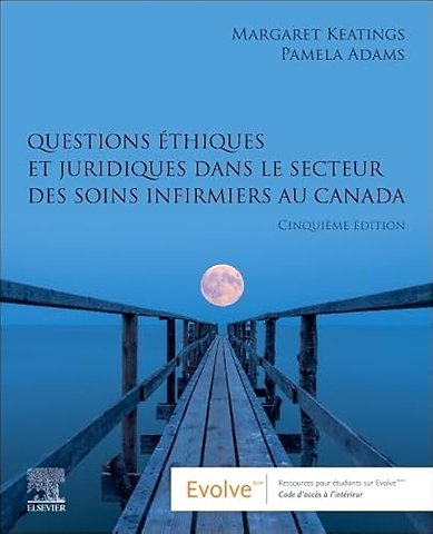Questions éthiques et juridiques dans le secteur des soins infirmiers au Canada