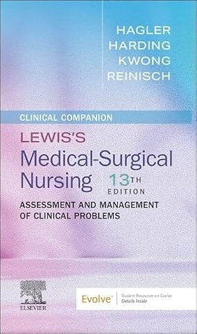 Clinical Companion to Lewis's Medical-Surgical Nursing
