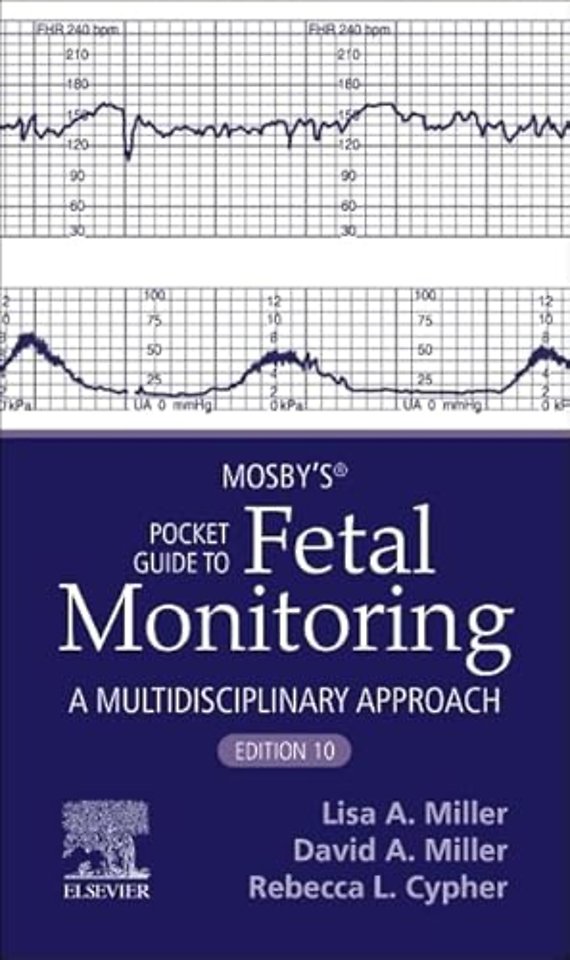 Mosby’s® Pocket Guide to Fetal Monitoring