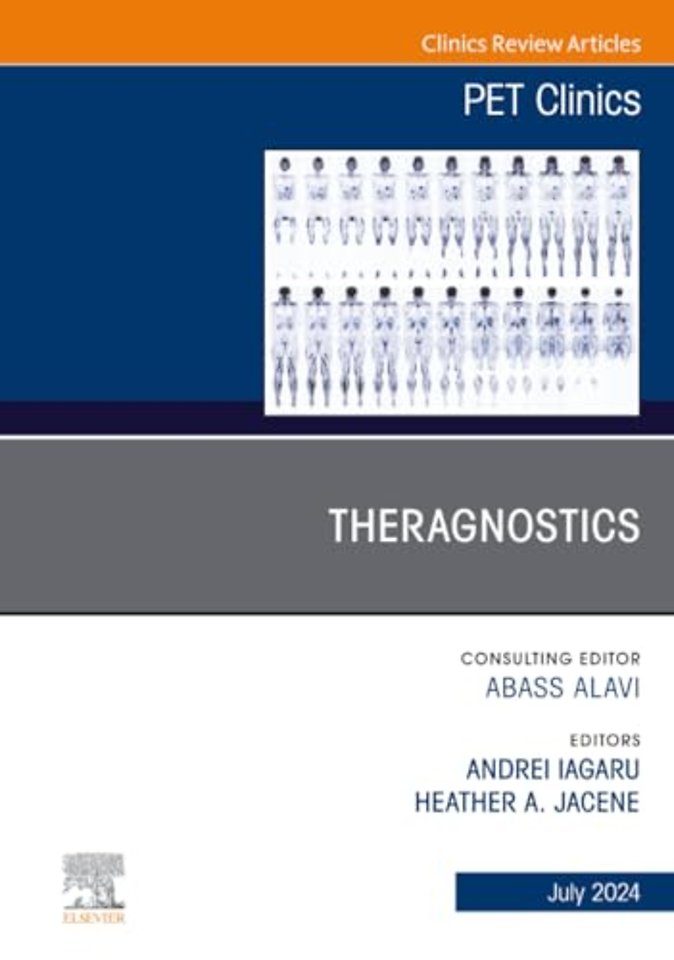 Theragnostics, An Issue of PET Clinics