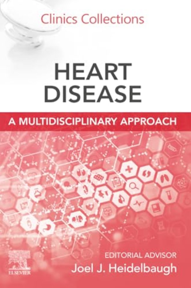 Heart Disease: A Multidisciplinary Approach