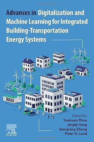 Advances in Digitalization and Machine Learning for Integrated Building-Transportation Energy Systems