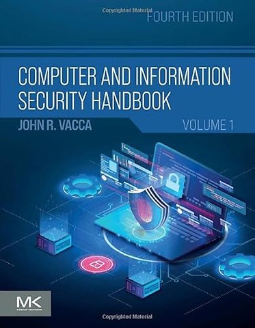 Computer and Information Security Handbook (2-Volume Set)