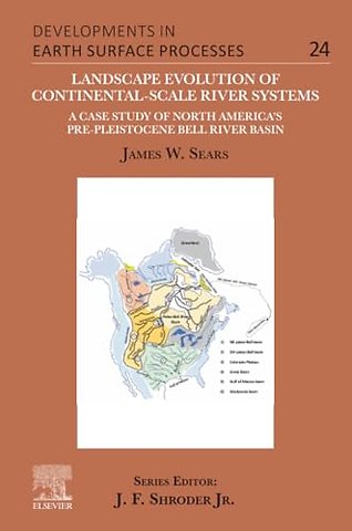 Landscape Evolution of Continental-Scale River Systems