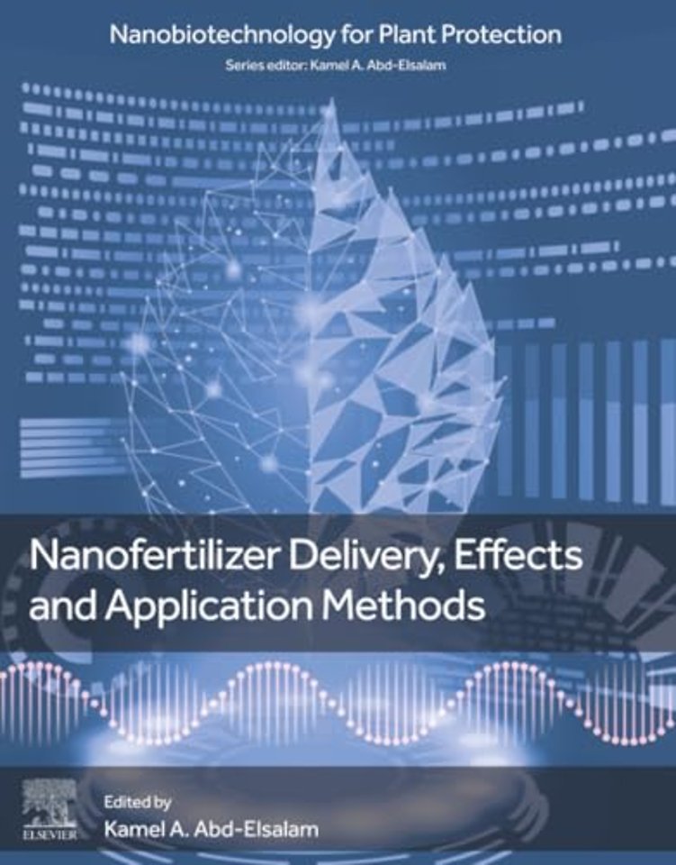 Nanofertilizer Delivery, Effects and Application Methods