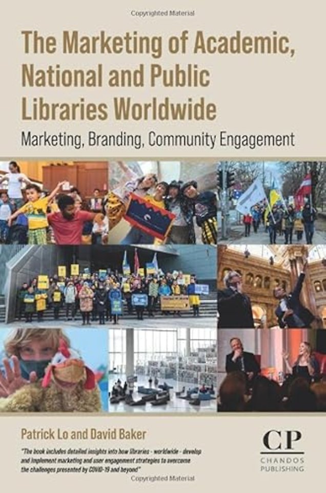 The Marketing of Academic, National and Public Libraries Worldwide