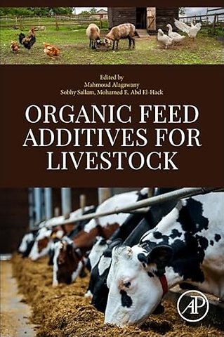 Organic Feed Additives for Livestock