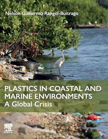 Plastics in Coastal and Marine Environments