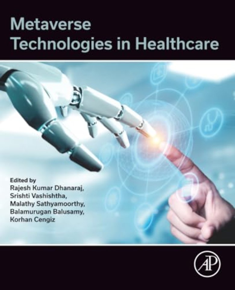 Metaverse Technologies in Healthcare