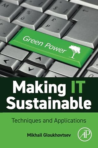 Making IT Sustainable