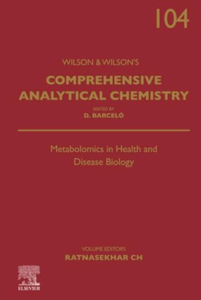 Metabolomics in Health and Disease Biology
