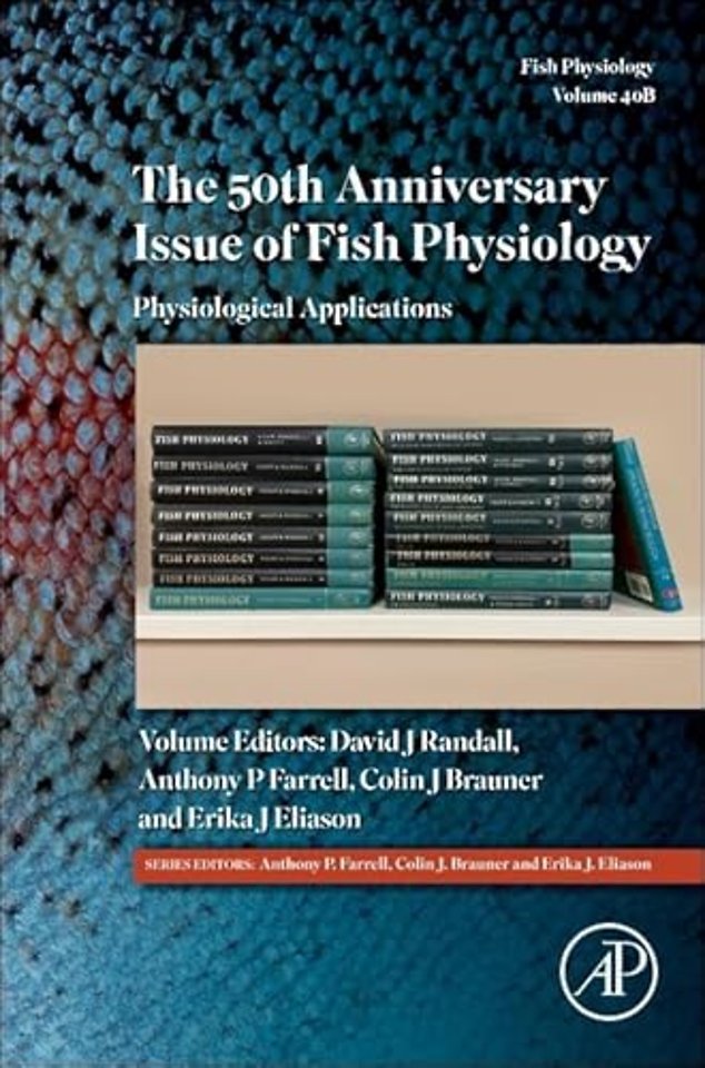 The 50th Anniversary Issue of Fish Physiology
