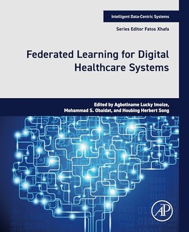 Federated Learning for Digital Healthcare Systems