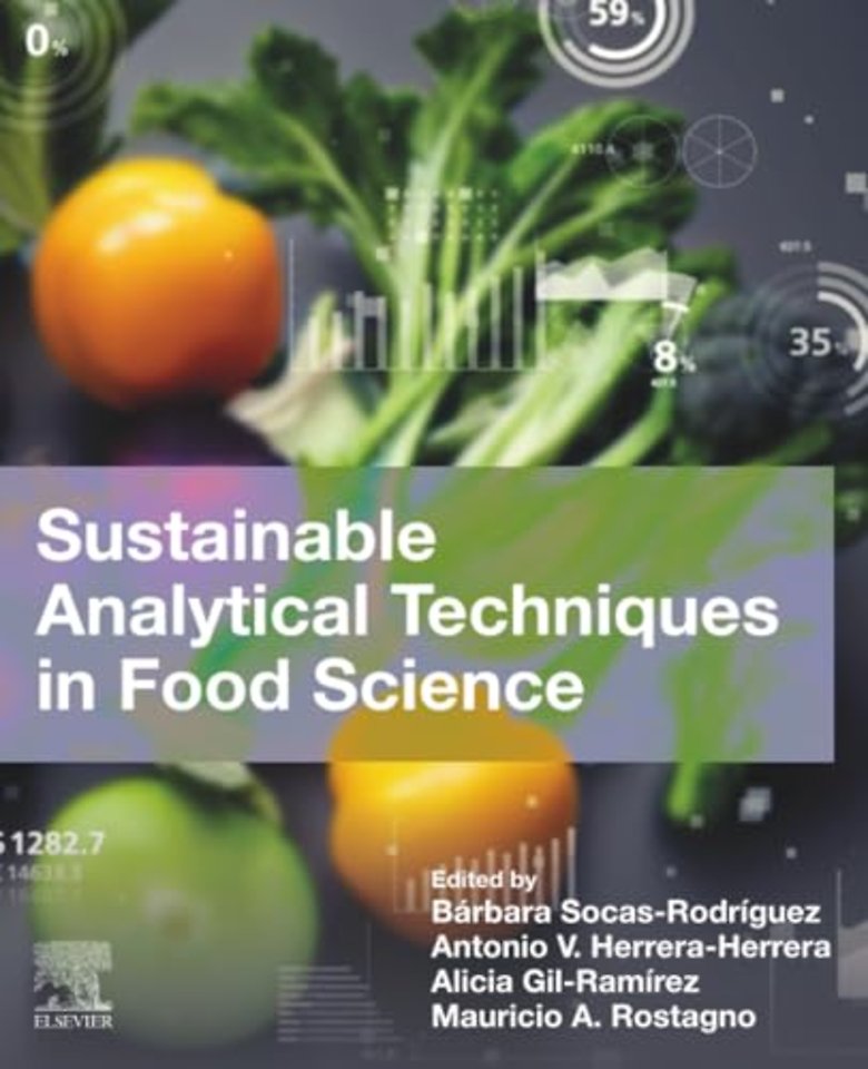 Sustainable Analytical Techniques in Food Science