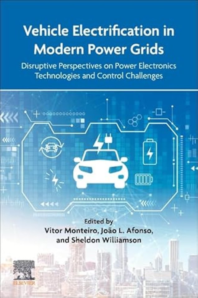 Vehicle Electrification in Modern Power Grids