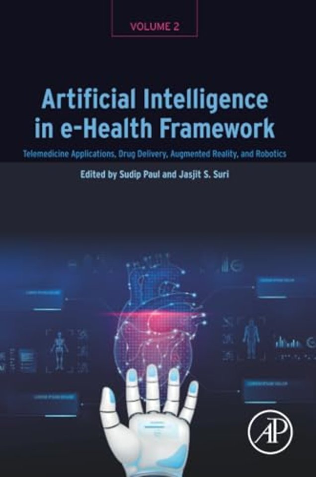 Artificial Intelligence in e-Health Framework, Volume 2