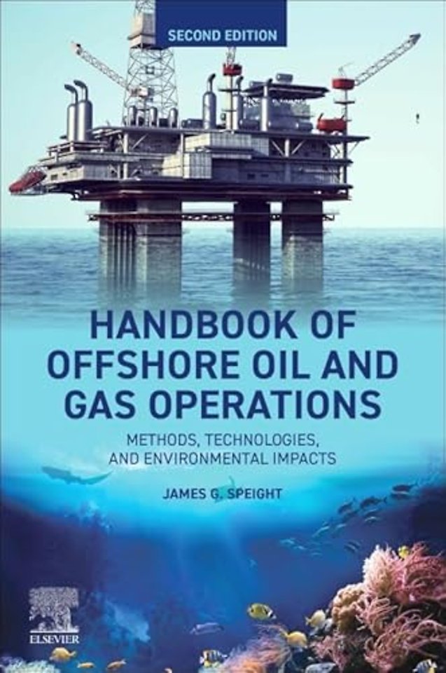 Handbook of Offshore Oil and Gas Operations
