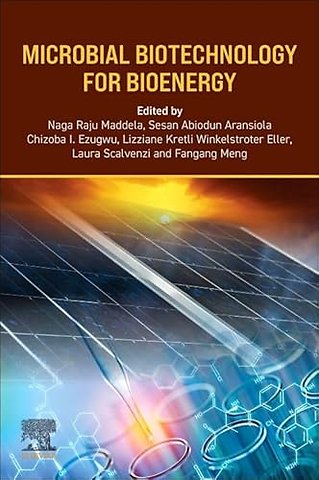 Microbial Biotechnology for Bioenergy