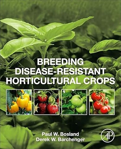 Breeding Disease-Resistant Horticultural Crops
