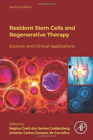 Resident Stem Cells and Regenerative Therapy
