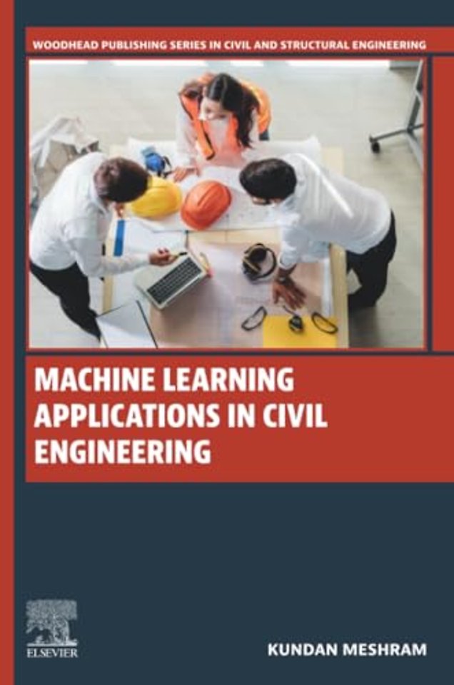 Machine Learning Applications in Civil Engineering