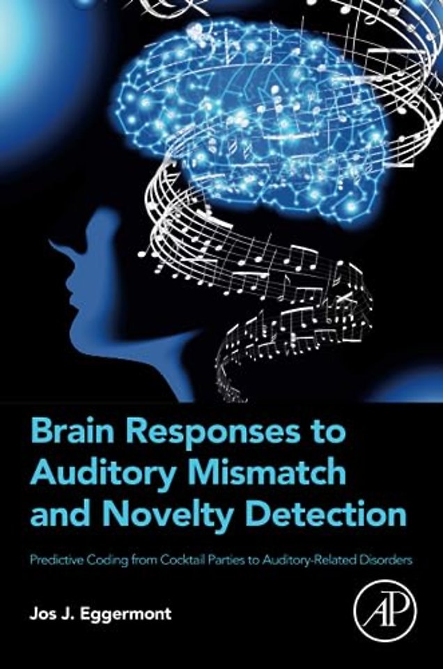 Brain Responses to Auditory Mismatch and Novelty Detection
