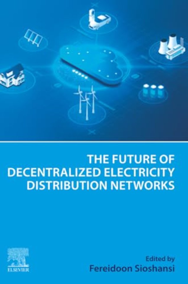 The Future of Decentralized Electricity Distribution Networks