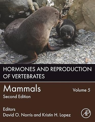 Hormones and Reproduction of Vertebrates, Volume 5