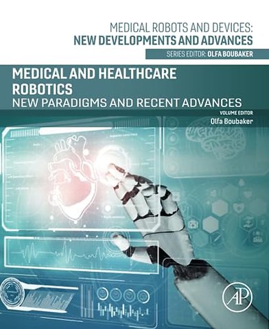 Medical and Healthcare Robotics