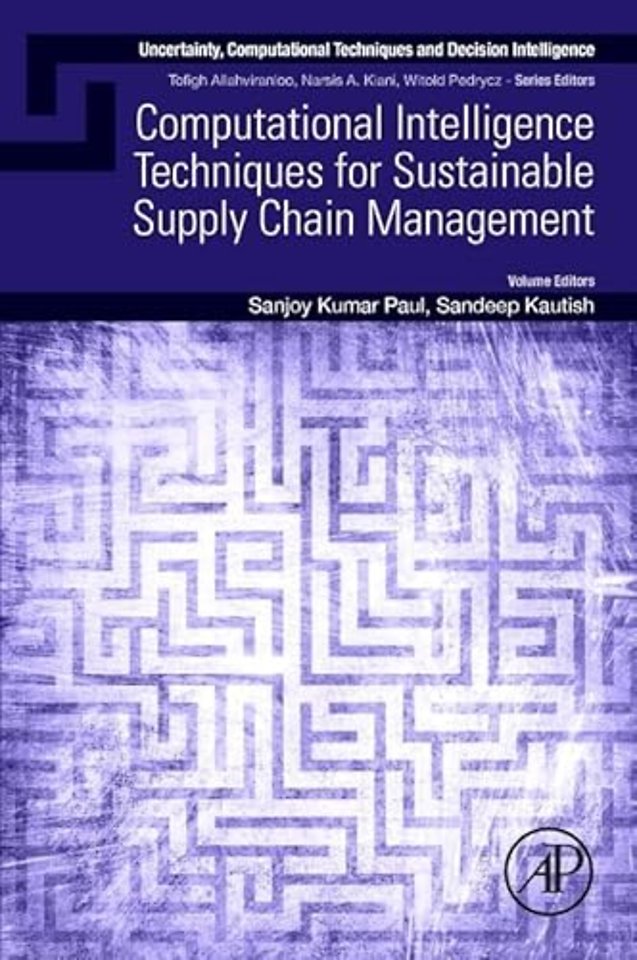 Computational Intelligence Techniques for Sustainable Supply Chain Management