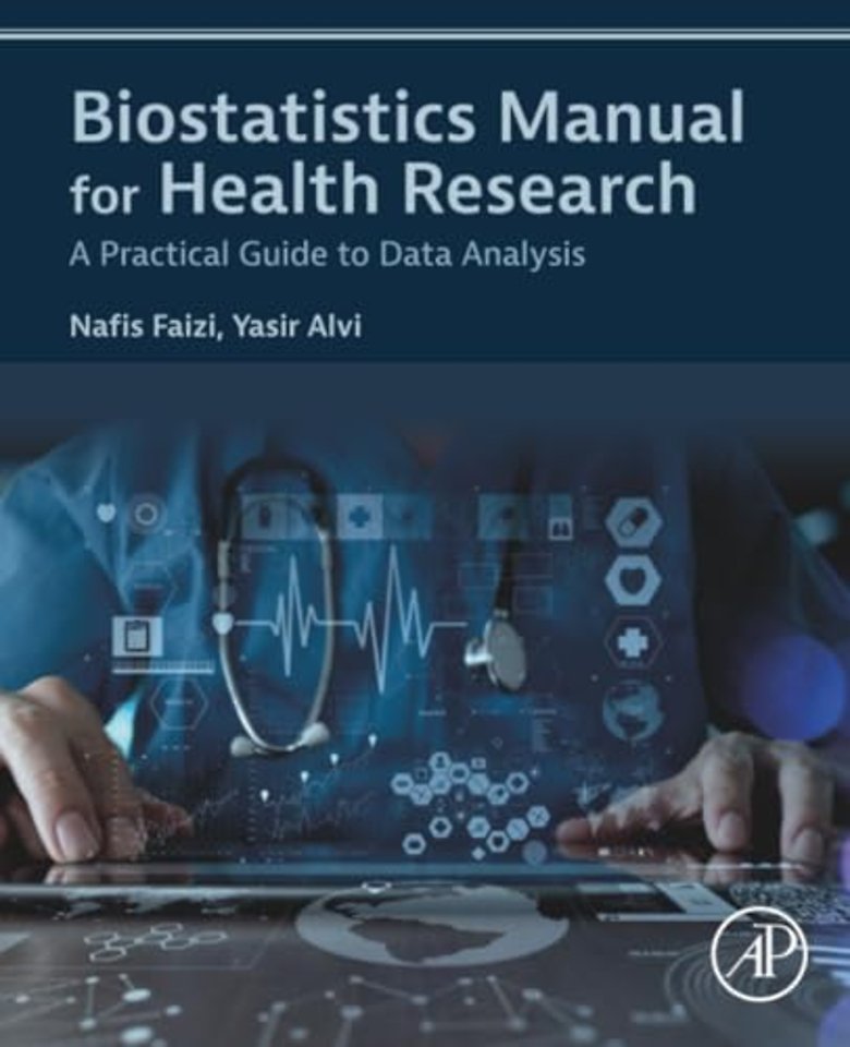 Biostatistics Manual for Health Research