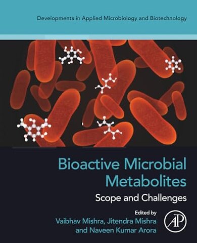 Bioactive Microbial Metabolites