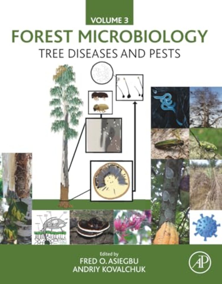 Forest Microbiology Vol.3_Tree Diseases and Pests