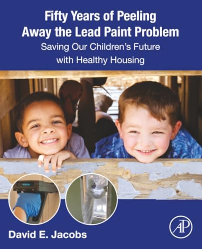 Fifty Years of Peeling Away the Lead Paint Problem