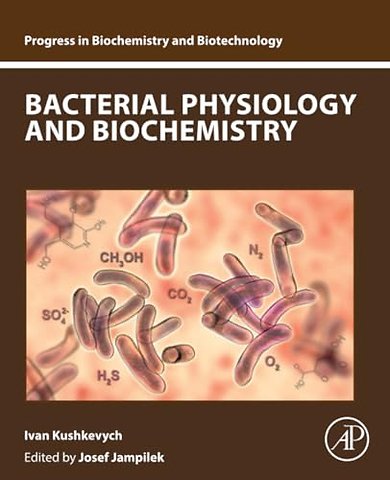 Bacterial Physiology and Biochemistry