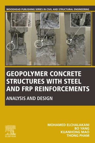 Geopolymer Concrete Structures with Steel and FRP Reinforcements