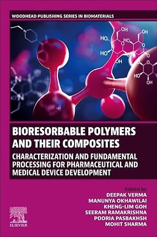 Bioresorbable Polymers and their Composites