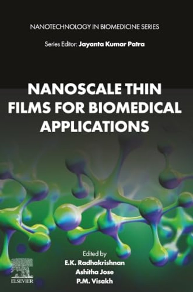 Nanoscale Thin Films for Biomedical Applications