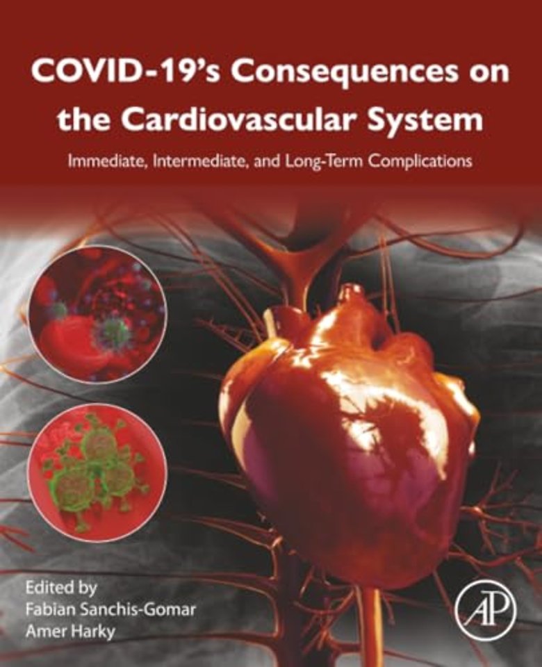 COVID-19’s Consequences on the Cardiovascular System