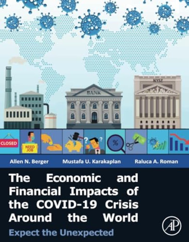 The Economic and Financial Impacts of the COVID-19 Crisis Around the World