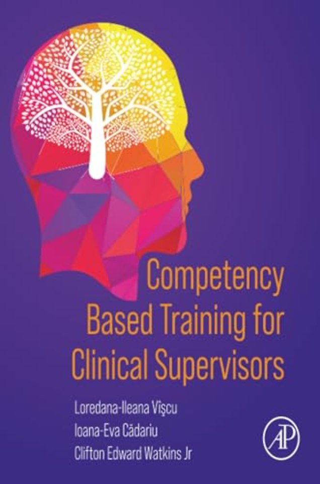 Competency Based Training for Clinical Supervisors