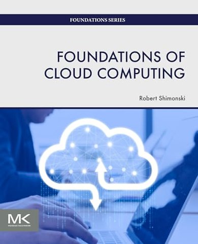 Foundations of Cloud Computing