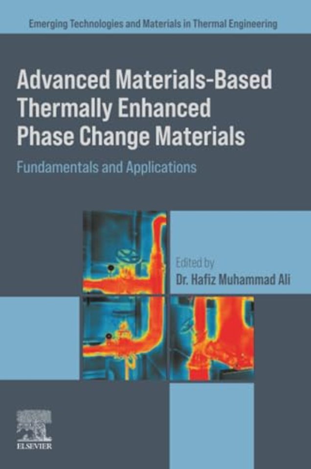 Advanced Materials based Thermally Enhanced Phase Change Materials